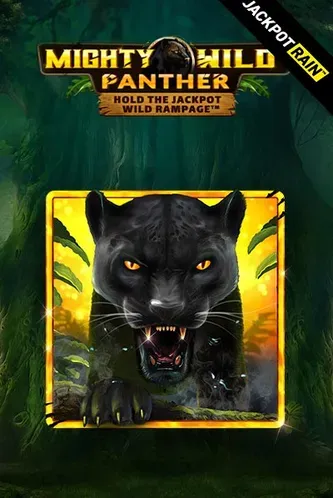 Mighty Wild Panther Hold the Jackpot Wild Rampage